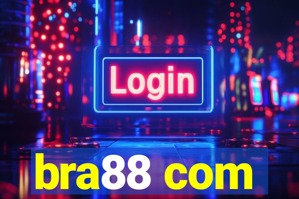 bra88 com